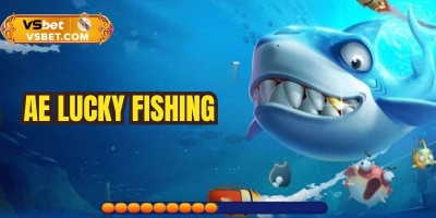AE Lucky Fishing - Làm chủ đại dương, kiếm xu thưởng lớn